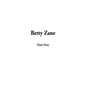 Betty Zane - Hardcover