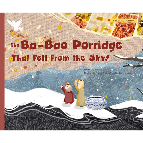 The Ba-Bao Porridge That Fell from the Sky! - Paperback
