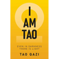 I Am Tao - Paperback