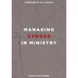 Managing Stress in Ministry - Paperback