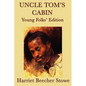 Uncle Tom's Cabin - Young Folks' Edition - Paperback