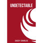 Undetectable - Paperback