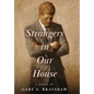 Strangers in Our House - Hardcover