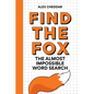 Find the Fox: The Almost Impossible Word Search - Paperback