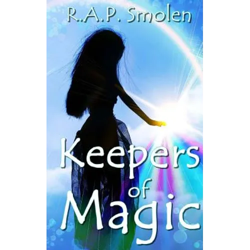 Keepers of Magic: The Adventures of the Power Girls - Paperback