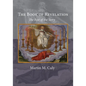 The Book of Revelation: The Rest of the Story - Paperback