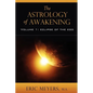 The Astrology of Awakening - Paperback