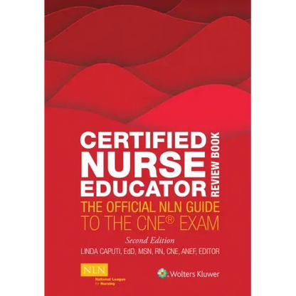 Certified Nurse Educator Review Book: The Official Nln Guide to the CNE Exam - Paperback