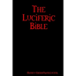 The Luciferic Bible - Paperback