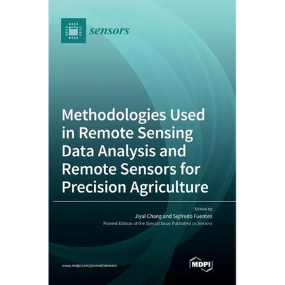 Methodologies Used in Remote Sensing Data Analysis and Remote Sensors for Precision Agriculture - Hardcover