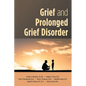 Grief and Prolonged Grief Disorder - Paperback