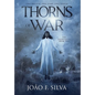 Thorns of War - Hardcover