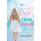 The Aubreigh Wyatt Story: A mother's fight for justice, love, and lasting change - Paperback