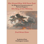 The Wound That Will Never Heal: An Allegorical Interpretation of Richard Wagner's the Ring of the Nibelung - Paperback