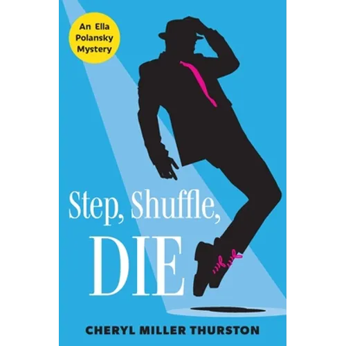 Step, Shuffle, DIE - Paperback