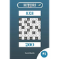Hitori Puzzles - 200 Puzzles 8x8 Vol.1 - Paperback