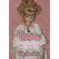 Victoria - Hardcover