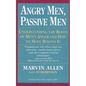 Angry Men, Passive Men - Paperback