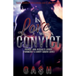 In Love with a Convict: Prince and Nicole's Story - Paperback