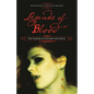 Legends of Blood: The Vampire in History and Myth - Hardcover