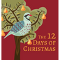 The 12 Days of Christmas - Hardcover