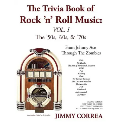 The Trivia Book of Rock 'N' Roll Music: The '50s, '60s, & '70s - Paperback