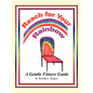 Reach for Your Rainbow: A Gentle Fitness Guide - Paperback