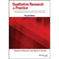 Qualitative Research in Practice: Examples for Discussion and Analysis - Paperback