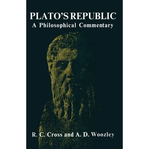 Plato's Republic: A Philosophical Commentary - Paperback