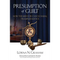 Presumption of Guilt: How the kids for cash scandal trampled justice - Paperback