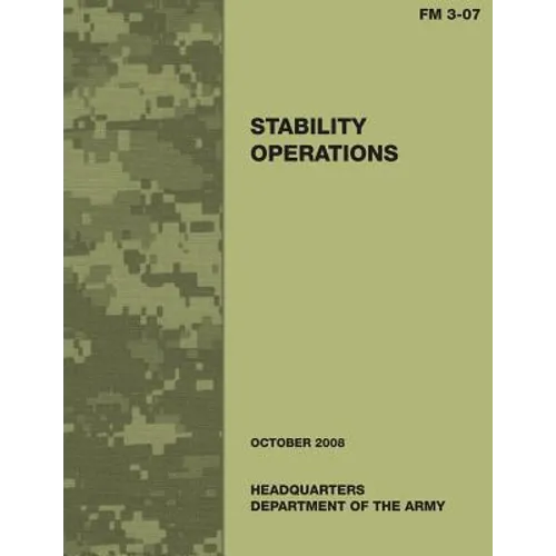 Stability Operations (Field Manual No. 3-07) - Paperback