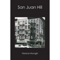 San Juan Hill - Paperback