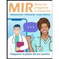 MIR banco de preguntas y respuestas: Adquiere la plaza de tus sueños.: Nemotecnias, flashcards, casos clínicos - Paperback