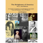 The Bridghams of America (Vol. 2, 3rd Edition): A Complete Compilation of All Bridghams Descended from the Immigrant Henry Bridgham - Hardcover