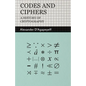 Codes and Ciphers - A History of Cryptography - Paperback