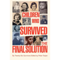 Children Who Survived the Final Solution - Paperback