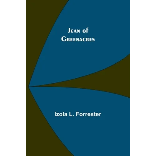 Jean of Greenacres - Paperback