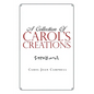 A Collection of Carol's Creations - Paperback