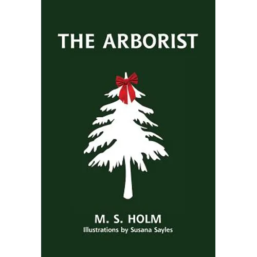 The Arborist - Hardcover