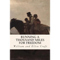 Running a Thousand Miles for Freedom - Paperback