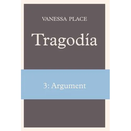 Tragodia 3: Argument - Hardcover