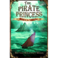 The Pirate Princess: Return to the Emerald Isle - Paperback