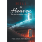 Hell to Heaven: Our Days in Morocco: a True Story - Paperback