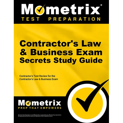 Contractor's Law & Business Exam Secrets Study Guide: Contractor's Test Review for the Contractor's Law & Business Exam - Paperback