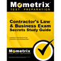 Contractor's Law & Business Exam Secrets Study Guide: Contractor's Test Review for the Contractor's Law & Business Exam - Paperback