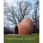 Martin Puryear: Lookout - Hardcover