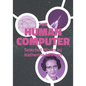 The Human Computer: Selected Works by Katherine Johnson - Paperback