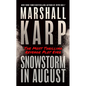 Snowstorm in August - Hardcover