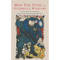On Guerilla Warfare: Mao Tse-Tung On Guerilla Warfare - Hardcover