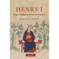 Henry I: King of England and Duke of Normandy - Paperback